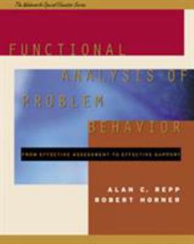 Paperback Functional Analysis of Problem Behavior: From Effective Assessment to Effective Support Book