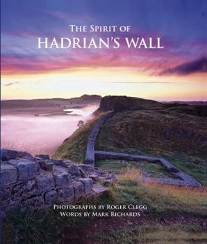 Hardcover Spirit of Hadrian's Wall Book