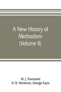 Paperback A new history of Methodism (Volume II) Book