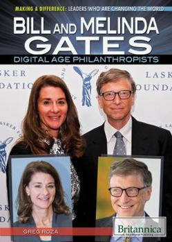 Library Binding Bill and Melinda Gates: Digital Age Philanthropists Book