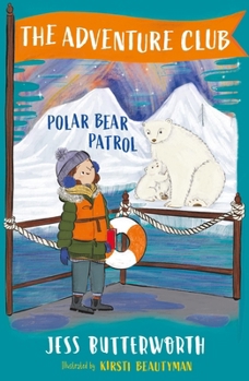 Paperback The Adventure Club: Polar Bear Patrol: Book 3 Book