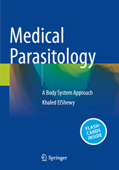 Paperback Medical Parasitology: A Body System Approach Book