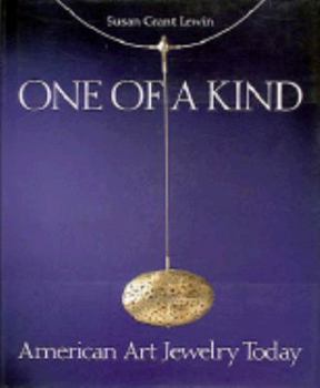 Hardcover One of a Kind: American Art Jewelry Today Book