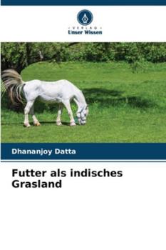 Paperback Futter als indisches Grasland [German] Book