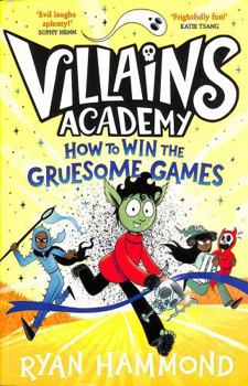 How to Win the Gruesome Games