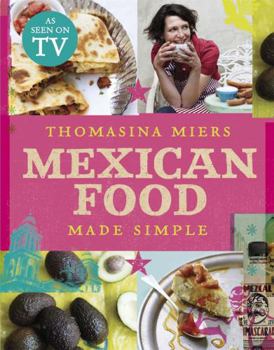 Hardcover Mexican Food Made Simple Book