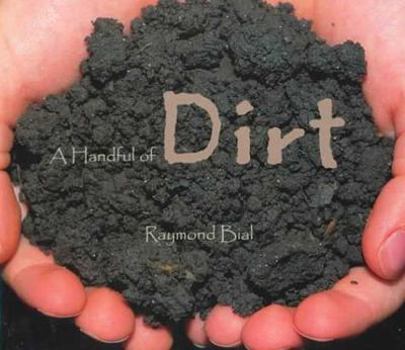Library Binding A Handful of Dirt Book