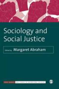 Paperback Sociology and Social Justice Book