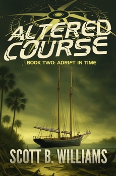 Altered Course - Adrift in Time