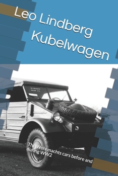 Paperback Kubelwagen: The Wehrmachts cars before and during WW2 Book