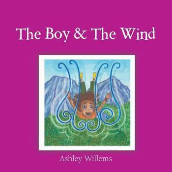 Paperback The Boy & the Wind Book