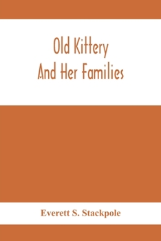 Paperback Old Kittery And Her Families Book