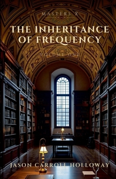 Paperback Masters X: The Inheritance of Frequency Book