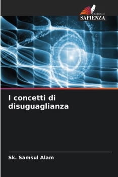 I concetti di disuguaglianza (Italian Edition)