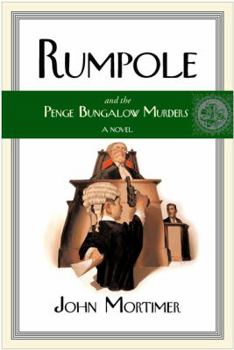 Hardcover Rumpole and the Penge Bungalow Murders Book