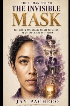 Paperback The Human Behind the Invisible Mask Book