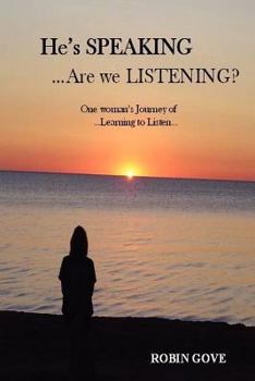 Paperback He's Speaking! Are We Listening? Book