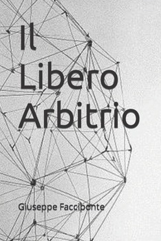 Paperback Il Libero Arbitrio [Italian] Book