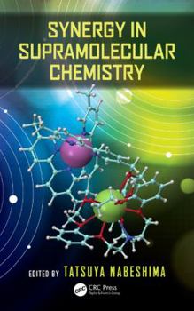 Hardcover Synergy in Supramolecular Chemistry Book