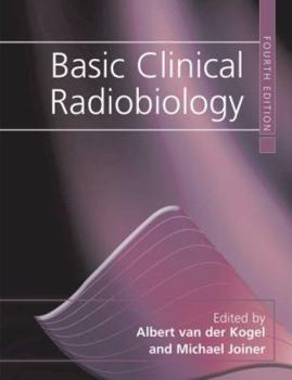 Hardcover Basic Clinical Radiobiology Book
