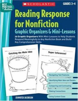 Paperback Reading Response for Nonfiction Graphic Organizers & Mini-Lessons: 20 Graphic Organizers with Mini-Lessons to Help Students Respond Meaningfully to An Book