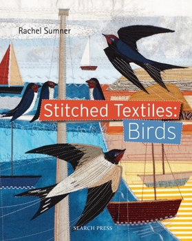 Paperback Stitched Textiles: Birds Book