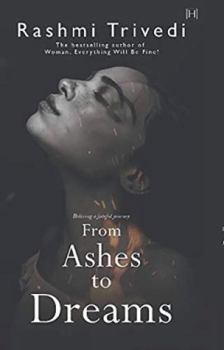 Paperback From Ashes To Dreams Book