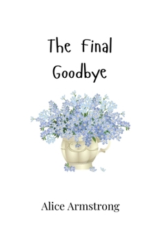 Paperback The Final Goodbye Book
