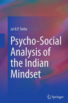 Paperback Psycho-Social Analysis of the Indian Mindset Book