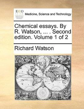 Paperback Chemical essays. By R. Watson, ... . Second edition. Volume 1 of 2 Book