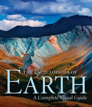 Hardcover The Encyclopedia of Earth: A Complete Visual Guide Book