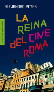 La Reina del Cine Roma