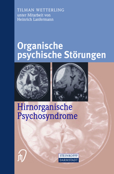 Hardcover Organische Psychische Storungen: Hirnorganische Psychosyndrome [German] Book