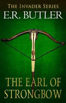 The Earl Strongbow (Invader)