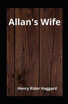 Paperback Allan's Wife illustrated Book