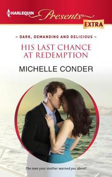 Mass Market Paperback His Last Chance at Redemption Book