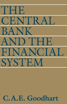 Paperback The Central Bank and the Financial System Book