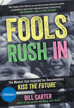 Paperback Fools Rush in: The Book That Inspired the Movie Kiss the Future Book