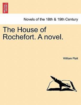 Paperback The House of Rochefort. a Novel. Book