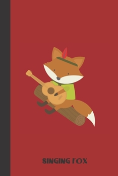 Paperback singing fox: small lined Scout Camp Notebook / Travel Journal to write in (6'' x 9'') 120 pages Book