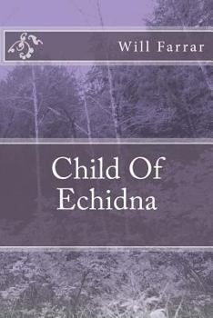 Paperback Child Of Echidna Book