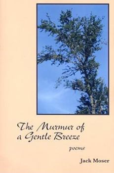 Paperback Murmur of a Gentle Breeze: Poems Book