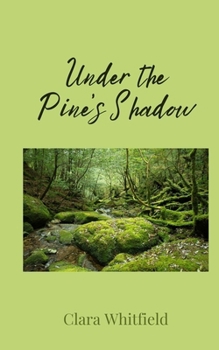 Paperback Under the Pine's Shadow Book