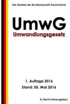 Paperback Umwandlungsgesetz - UmwG, 1. Auflage 2016 [German] Book