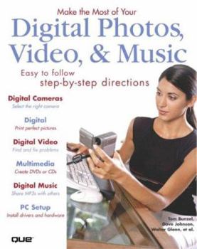 Paperback Make the Most of Your Digital Photos, Video, & Music Book
