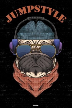 Jumpstyle Planner: Jumpstyle Dog Music Calendar 2020 - 6 x 9 inch 120 pages gift