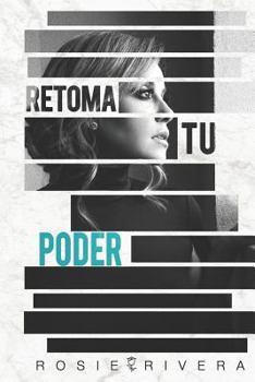 Paperback Retoma Tu Poder [Spanish] Book