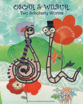 Paperback Oscar & Wilbur: Two Scholarly Worms Book