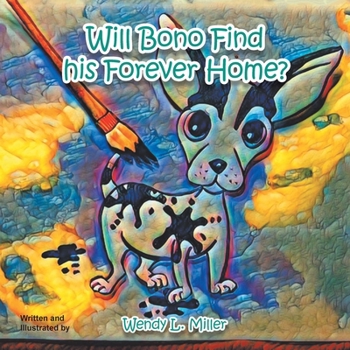 Paperback Will Bono Find His Forever Home? Book