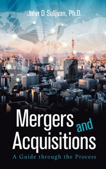 Paperback Mergers and Acquisitions: A Guide Through the Process Book